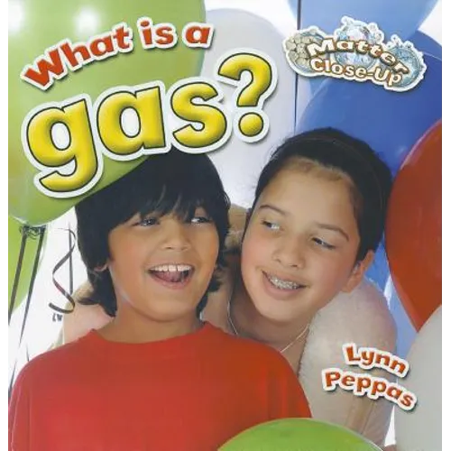 What Is a Gas?