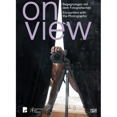 On View: Encounters with the Photographic