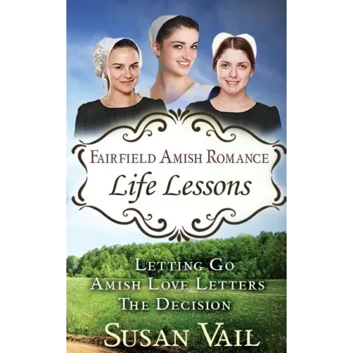 Fairfield Amish Romance: Life Lessons