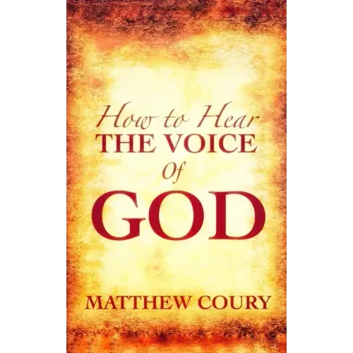 How to Hear the Voice of God