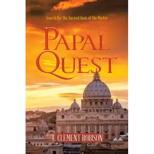 Papal Quest: Search for the Ancient Book of the Master