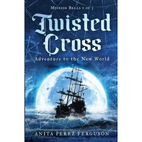 Twisted Cross: Adventure to the New World