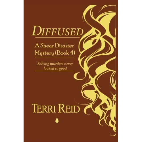 Diffused - A Shear Disaster Mystery (Book 4)