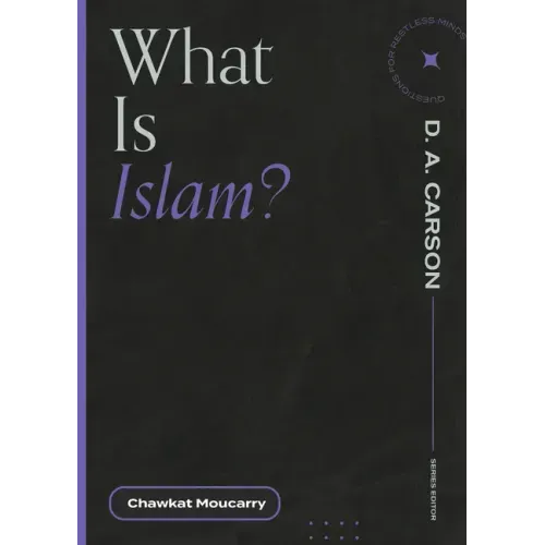 What Is Islam?
