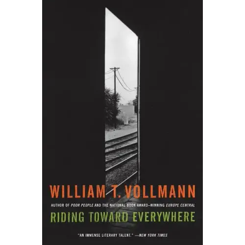 Riding Toward Everywhere