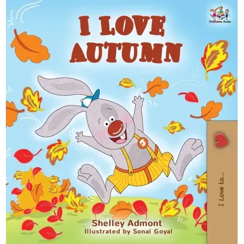 I Love Autumn: Fall children's book