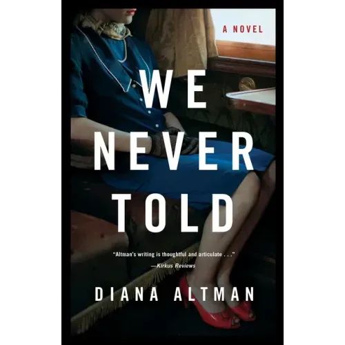 We Never Told