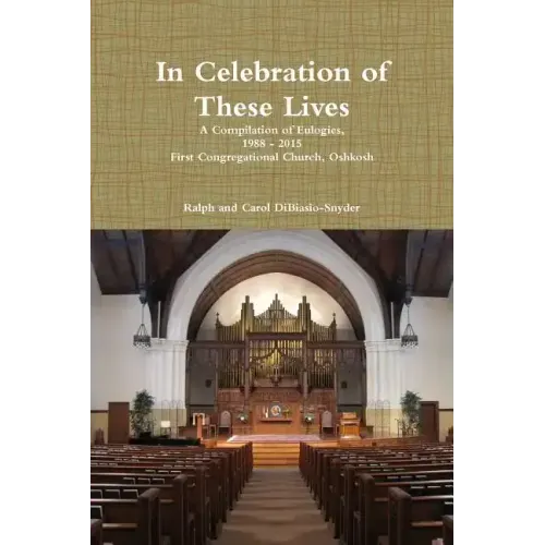 In Celebration of These Lives