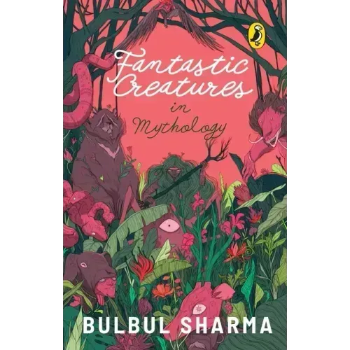 Fantastic Creatures in Mythology