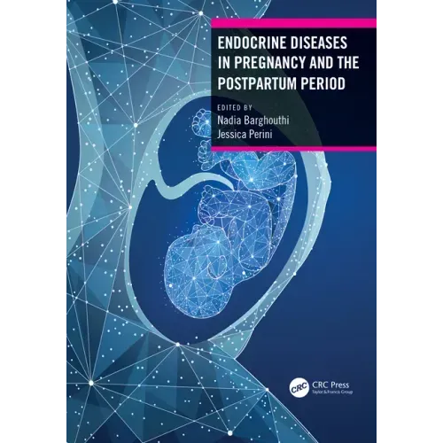 Endocrine Diseases in Pregnancy and the Postpartum Period