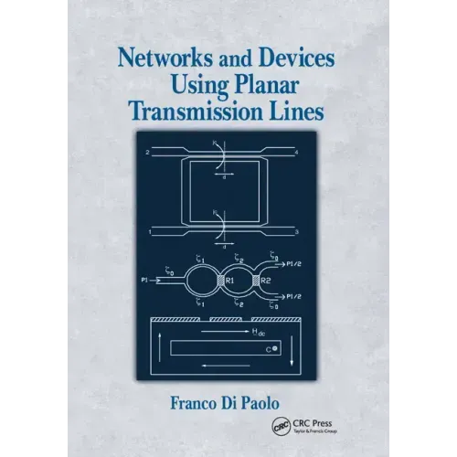 Networks and Devices Using Planar Transmissions Lines