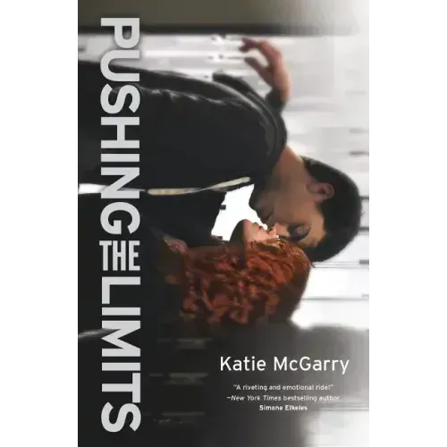 Pushing the Limits: An Award-Winning Novel