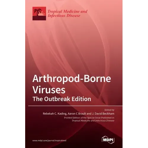 Arthropod-Borne Viruses: The Outbreak Edition