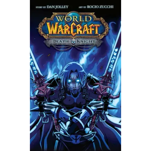 World of Warcraft: Death Knight: Blizzard Legends