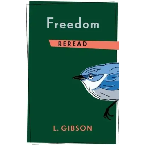 Freedom Reread