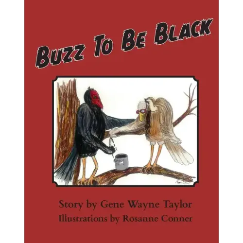 Buzz To Be Black