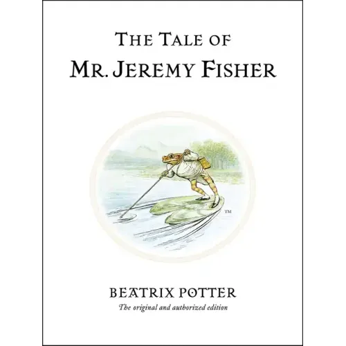 The Tale of Mr. Jeremy Fisher