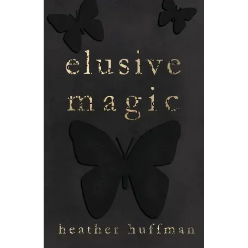 Elusive Magic
