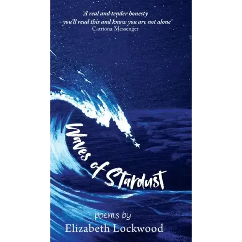 Waves of Stardust