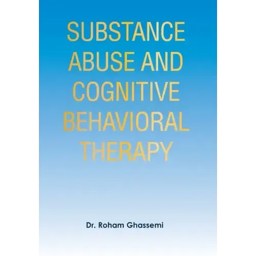 Substance Abuse and Cognitive Behavioral Therapy
