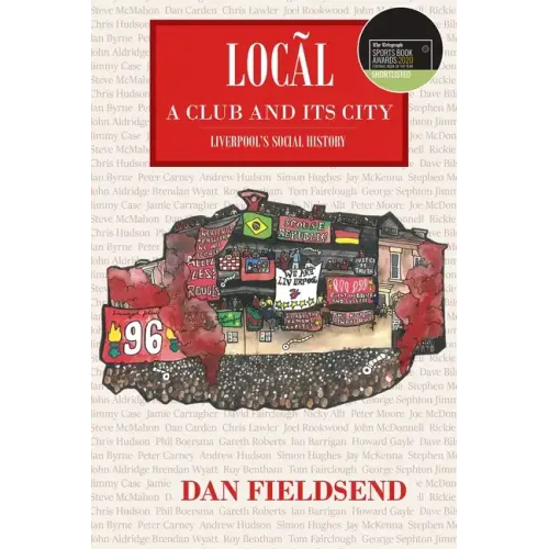Local: a club and its city: Liverpool's social history