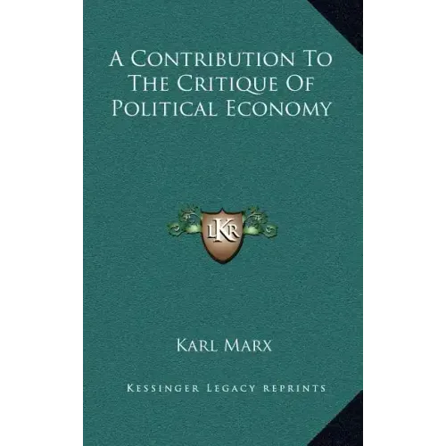 A Contribution to the Critique of Political Economy