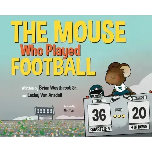 The Mouse Who Played Football