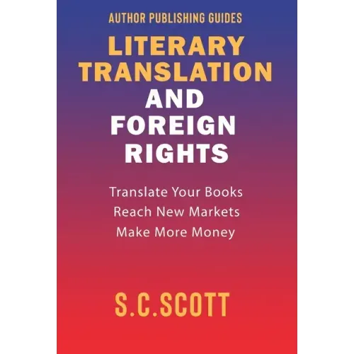 Literary Translation & Foreign Rights: Author Guide