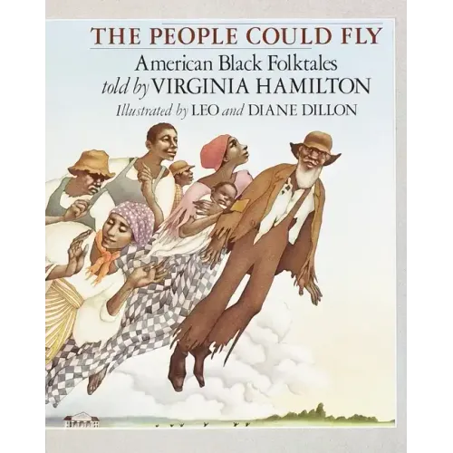 The People Could Fly: American Black Folktales