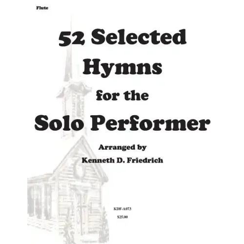 52 Selected Hymns for the Solo Performer-flute version