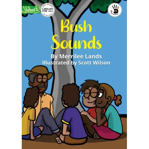 Bush Sounds - Our Yarning