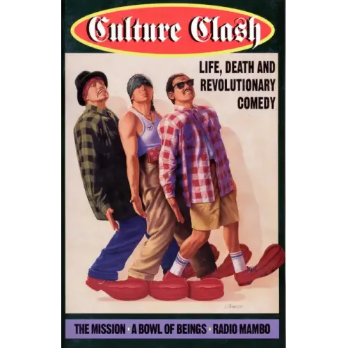 Culture Clash: Life, Death and Revolutionary Comedy