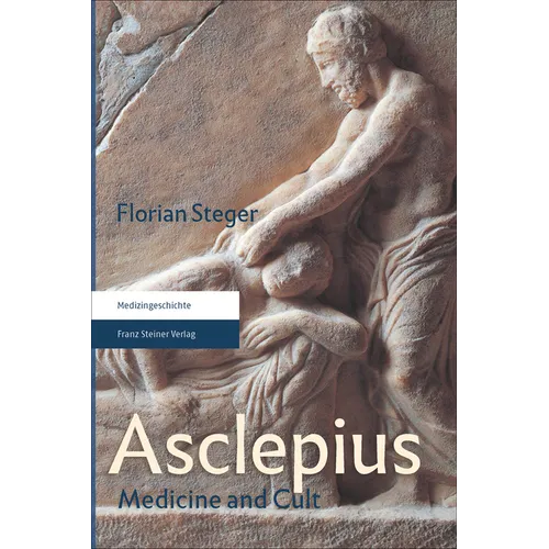 Asclepius: Medicine and Cult