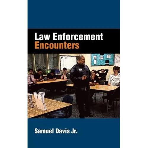 Law Enforcement Encounters