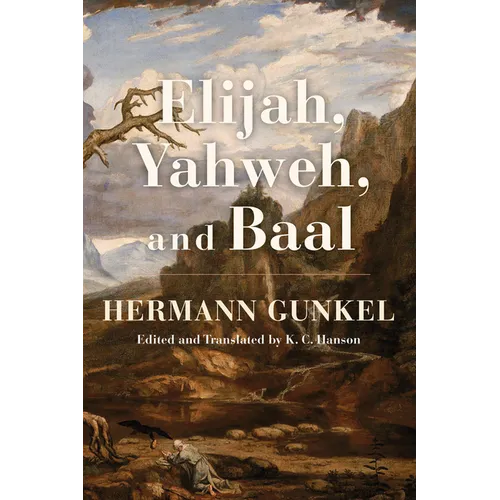 Elijah, Yahweh, and Baal