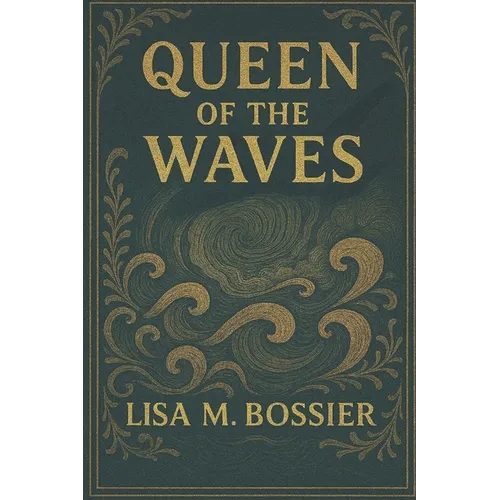 Queen of the Waves