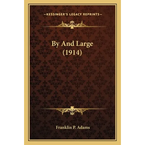By And Large (1914)