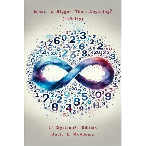What is Bigger Than Anything?: Infinity