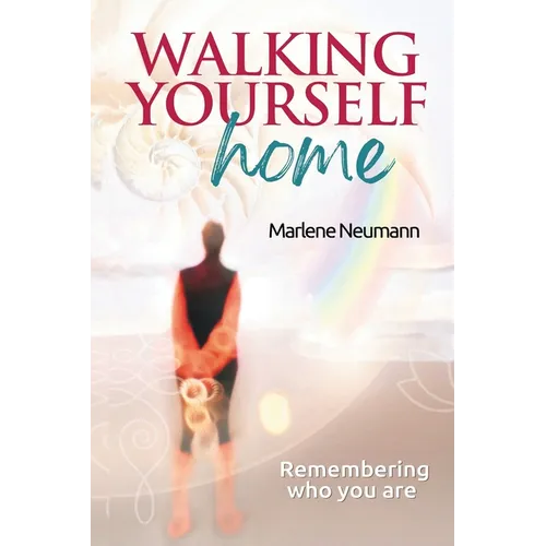 Walking Yourself Home