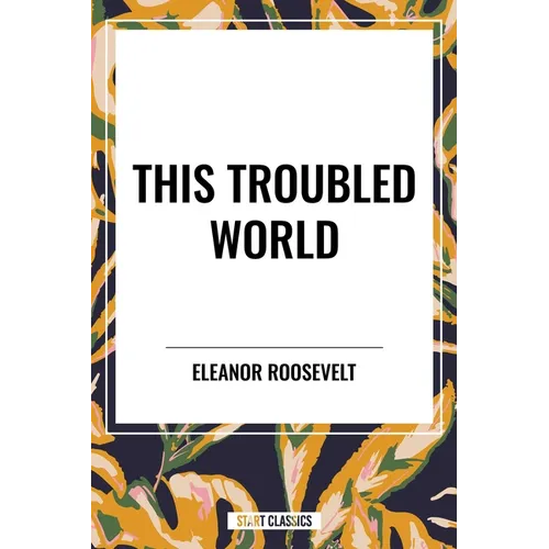 This Troubled World