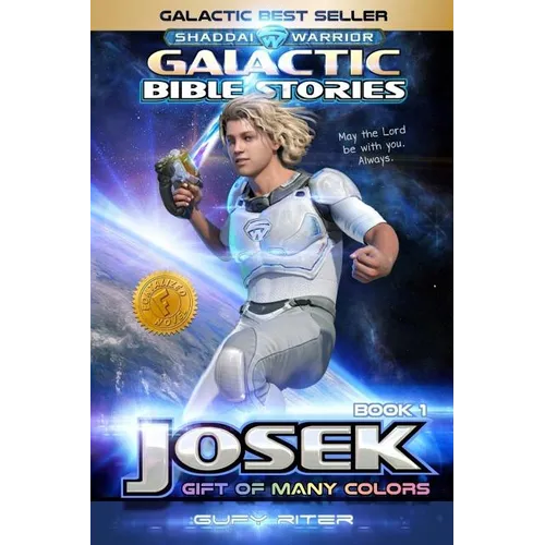 Galactic Bible Stories - Josek: Book 1