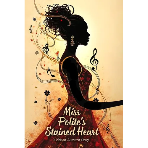 Miss Polite's Stained Heart