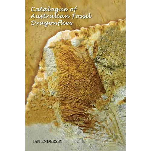 Catalogue of Australian Fossil Dragonflies