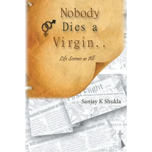 Nobody Dies a Virgin..