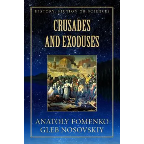 Crusades and Exoduses