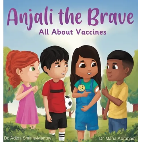 Anjali the Brave: All about Vaccines