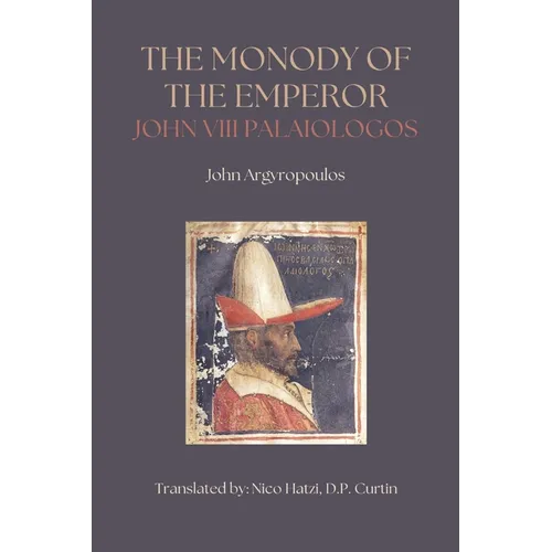 Monody of the Emperor John VIII Palaiologos