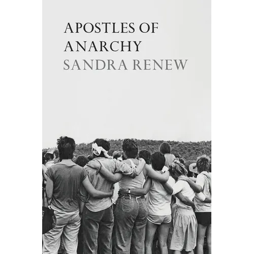 Apostles of Anarchy