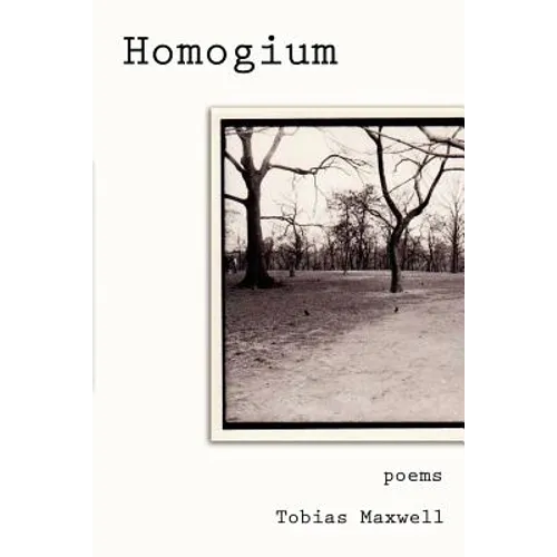 Homogium: Poems