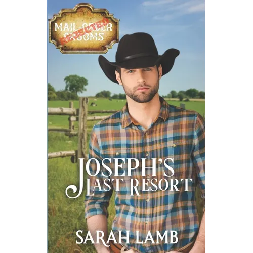 Joseph's Last Resort